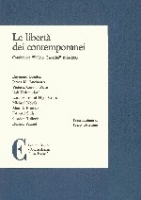 Copertina di Le libertà dei contemporanei. Conferenze “Fulvio Guerrini” 1984-1993
