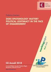 Copertina di Does Epistemology Matter? Political Legitimacy in the face of disagreement