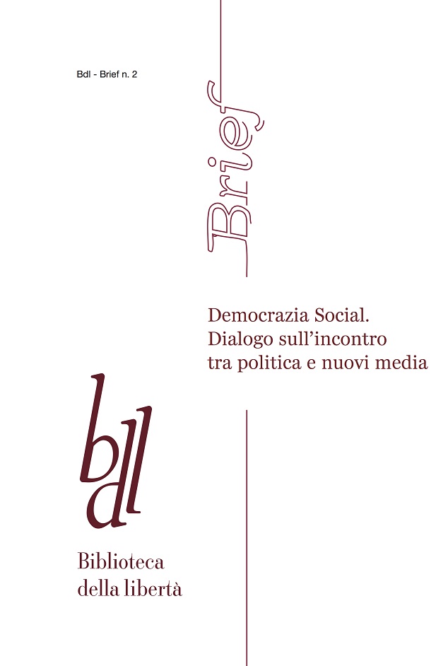 Copertina di Bdl - Brief n. 2 - Democrazia Social. Dialogo sull’incontro tra politica e nuovi media