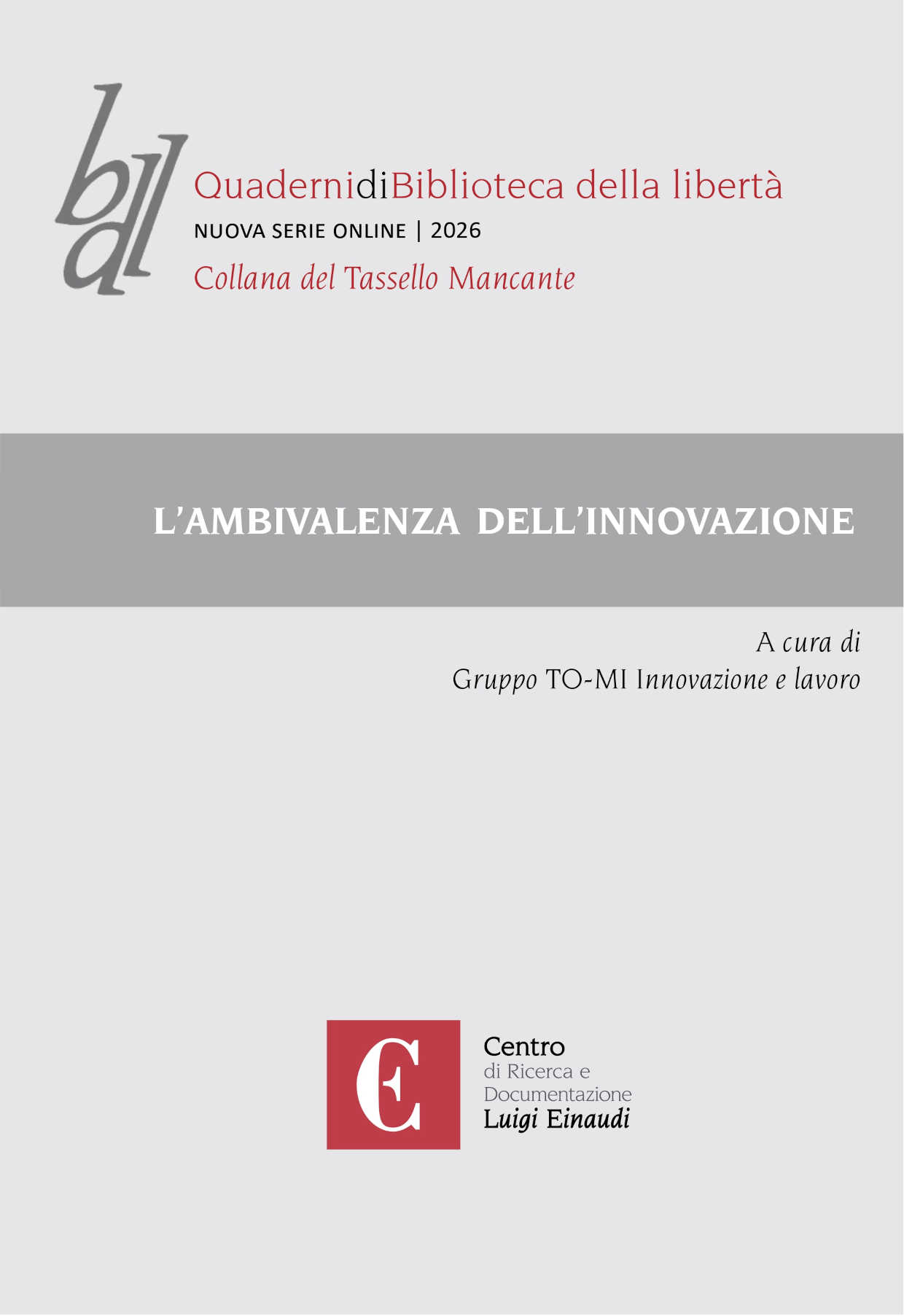 L'ambivalenza dell'innovazione