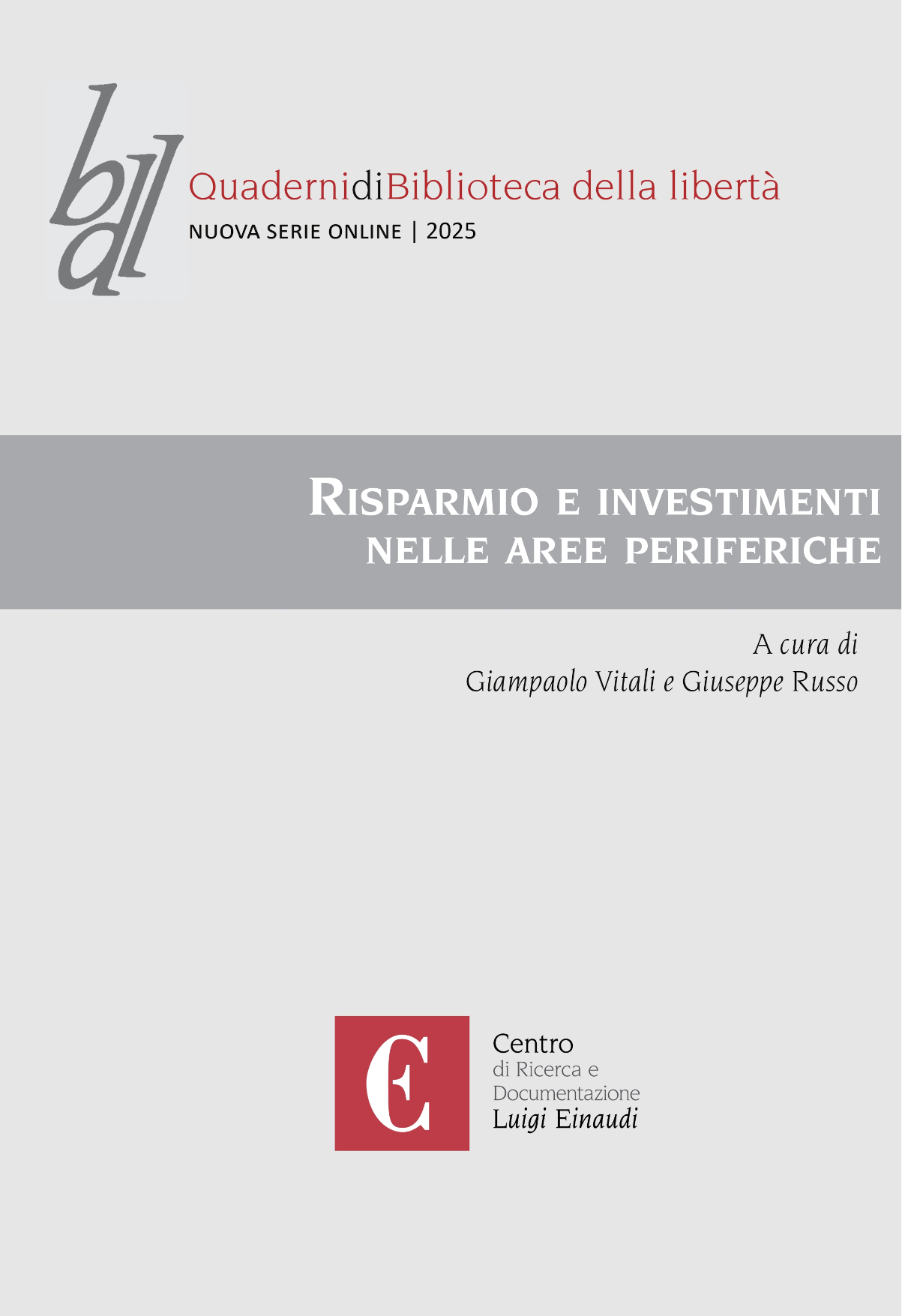 Risparmio e investimenti nelle aree periferiche