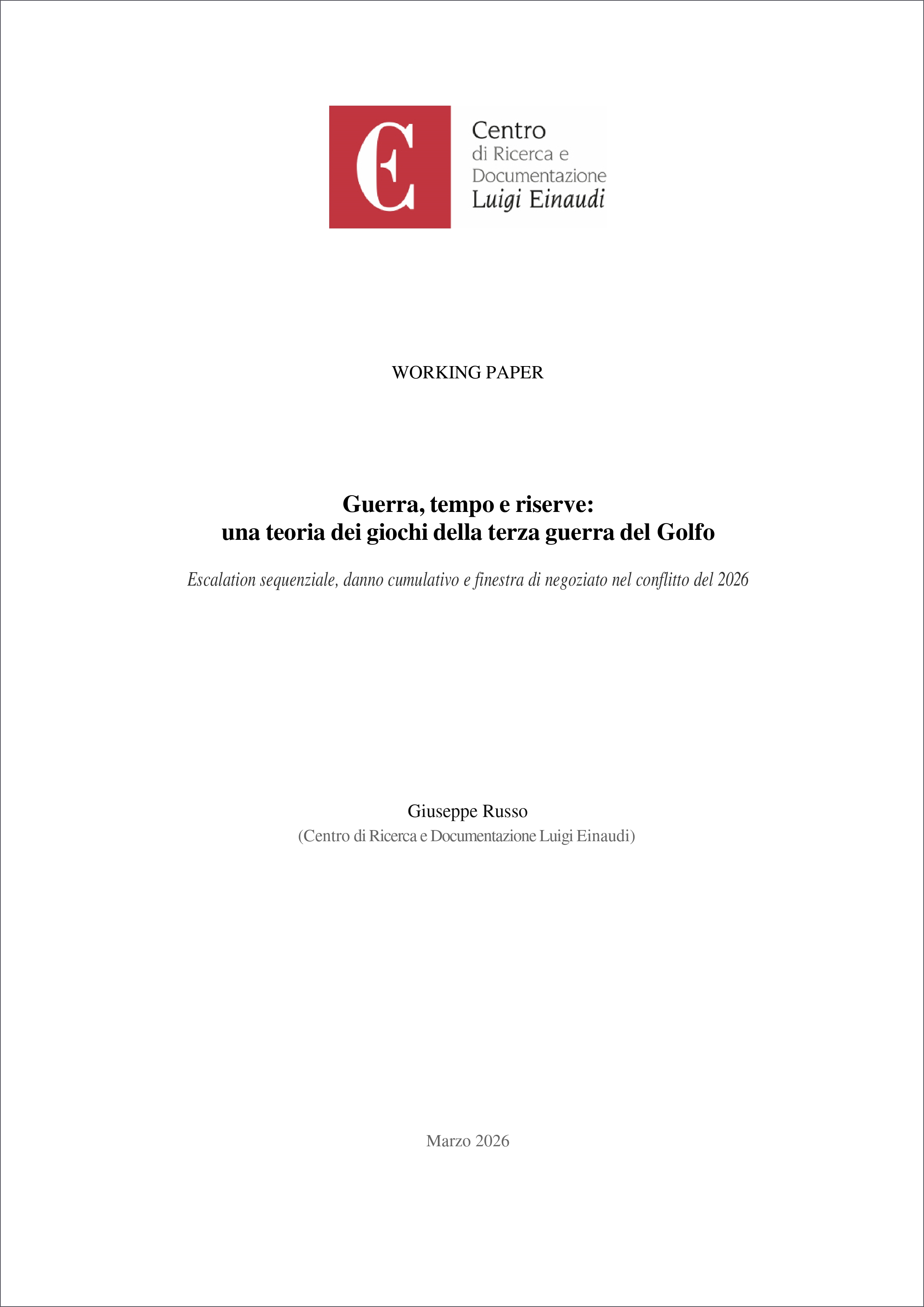 Guerra, tempo e riserve: una teoria dei giochi della terza guerra del Golfo