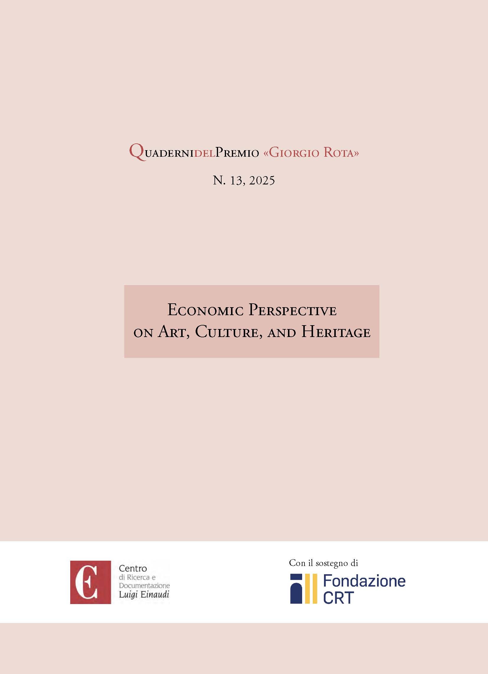 Economic Perspective on Art, Culture, and Heritage