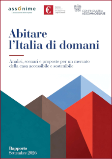 Abitare l'Italia di domani. Politiche pubbliche e capitali privati per la casa accessibile